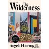 LP-WILDERNESS (FLOURNOY ANGELA)(Brožovaná)