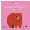 Kto sa schováva za mamou - Lucie Brunelliére