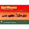 Hot Wheels: A Collectors Guide (Bob Parker)(Brožovaná)
