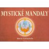 Mystické mandaly - Martin Kratochvíla