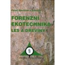 Forenzní ekotechnika - Alexandr Pavel a kolektív