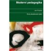 Moderní pedagogika 6 vydání - Průcha Jan