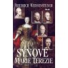 Synové Marie Terezie - Weissensteiner Friedrich