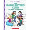 The Baby-Sitters Club: The Official Coloring Book (Fran Brylewska)(Brožovaná)