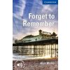 Forget to Remember Level 5 Upper Intermediate (Alan Maley)()