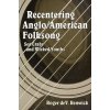 Recentering Anglo/American Folksong (Roger deV. Renwick)(Brožovaná)