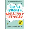 Art of Being A Brilliant Teenager