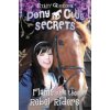 Flame and the Rebel Riders (Pony Club Secrets, Book 9) (Gregg Stacy)
