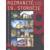 Rozmanité 19. storočie - Elena Lukáčová, Jana Pohaničová