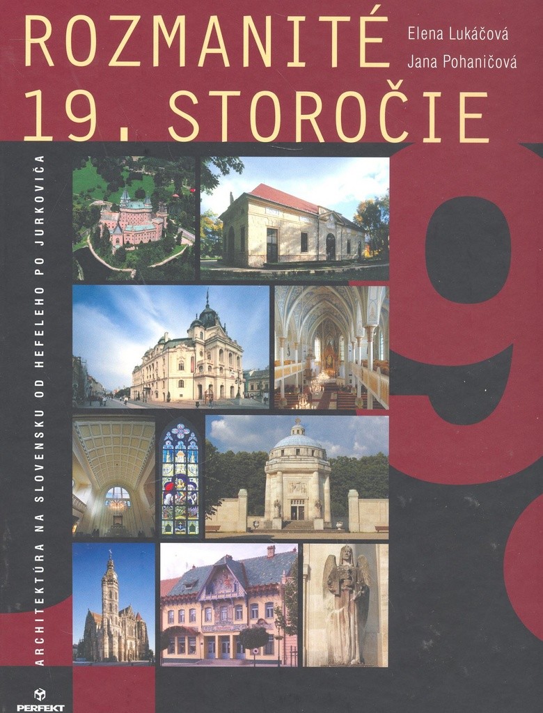 Rozmanité 19. storočie - Elena Lukáčová, Jana Pohaničová