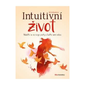 Intuitivní život Jill Willard