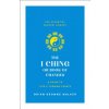 The I Ching or Book of Changes: A Guide to Life's Turning Points: The Essential Wisdom Library (Brian Browne Walker)(Brožovaná)