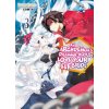 Archdemon's Dilemma: How to Love Your Elf Bride: Volume 3 (Fuminori Teshima,Comta,Hikoki)(Brožovaná)