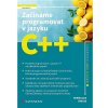 Začínáme programovat v jazyku C++