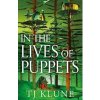 In the Lives of Puppets - TJ Klune