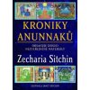 Kroniky Anunnaků - Zecharia Sitchin