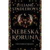 Nebeská koruna - Juliane Stadlerová