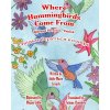Where Hummingbirds Come From Bilingual Ukrainian English