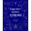 Čarodějnický průvodce astrologií - Elsie Wild