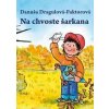 Na chvoste šarkana - Danuša Dragulová-Faktorová