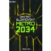 Metro 2034 - Dmitry Glukhovsky