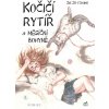 Kočičí rytíř a Měsíční bohyně (Jie Jü-tchung)