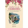 Knižný klub v Dubrovníku - Eva Glyn