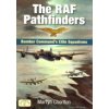 The RAF Pathfinders: Bomber Commands Elite Squadron (Chorlton Martyn)