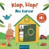 Klop klop Na farme