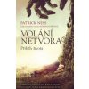 Volání netvora - Příběh života - Patrick Ness