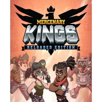 Mercenary Kings (Reloaded Edition)