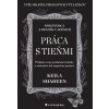 Práca s tieňmi