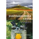 Svatojakubská cesta SVOJTKA - Anke Benstem; Iris Schaper