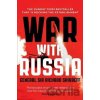 War With Russia General Sir Richard Shirreff