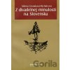 Z divadelnej minulosti na Slovensku - Milena Cesnaková-Michalcová