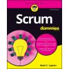Scrum For Dummies, 3rd Edition (Layton,Mark C.,Ostermiller,Steven J.,Kynaston,Dean J.)(Brožovaná)