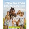 Jízda na koni pro začátečníky - Elżbieta Gródek