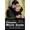 Leonard Maltin's Classic Movie Guide (2nd Edition) (Leonard Maltin)(Pevná)