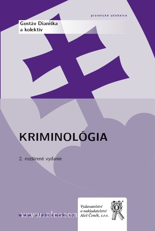 Kriminológia - Gustáv Dianiška