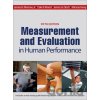 Measurement and Evaluation in Human Performance - James R. Jr. Morrow, Dale P. Mood, James G. Disch, Minsoo Kang