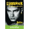 E-kniha Surrender: 40 skladieb, jeden príbeh - Bono