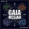 Gaia Mesiah - Elements Best Of 2005-2025 2 LP