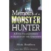 Memoirs of a Monster Hunter: A Five-Year Journey in Search of the Unknown (Nick Redfern)()