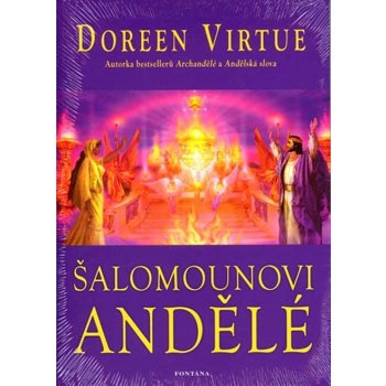 Šalamounovi andělé Doreen Virtue od 9,99 € - Heureka.sk