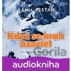 Když se kruh uzavřel - Kamil Pešťák