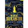 The Rush - Beth Lewis