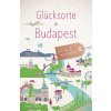 Glücksorte in Budapest
