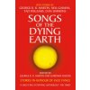 Songs of the Dying Earth