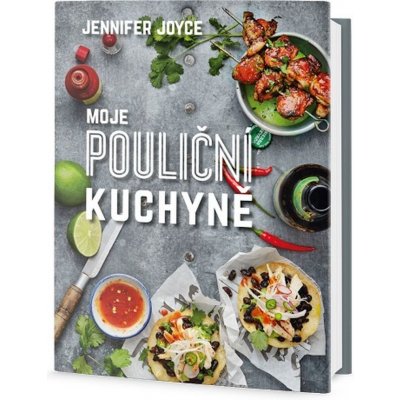 Jennifer Joyceová - Moje pouliční kuchyně