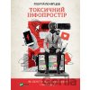 Toksychnyy infoprostir - Georgiy Pocheptsov